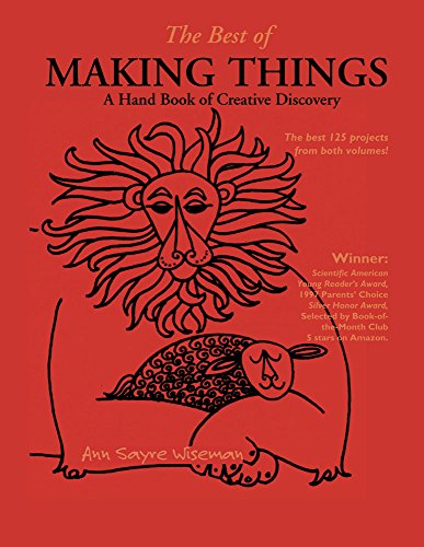 THE BEST OF MAKING THINGS: A HAND BOOK OF CREATIVE By Ann Sayre Wiseman *VG+*