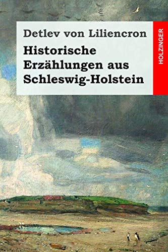 Historische Erzählungen aus Schleswig-Holstein