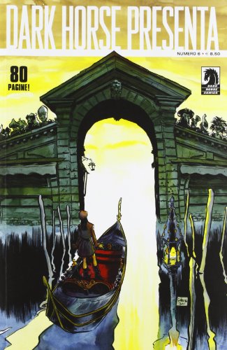 Dark horse presenta: 6 Dark horse presenta: 6