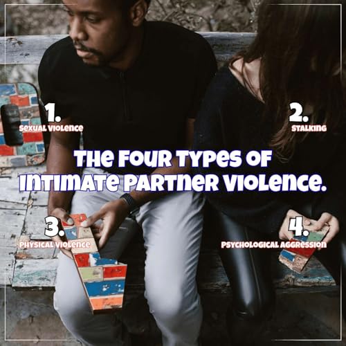 『The Four Ways Intimate Partner Violence Shows Up.』のカバーアート