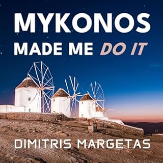 Mykonos Made Me Do It cover art