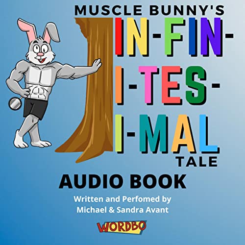 Muscle Bunny's Infinitesimal Tale by Michael Avant, Sandra Avant episode artwork