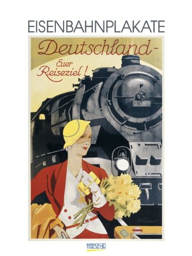 Eisenbahnplakate 2015: Kunst Gallery Kalender Eisenbahnplakate 2015: Kunst Gallery Kalender