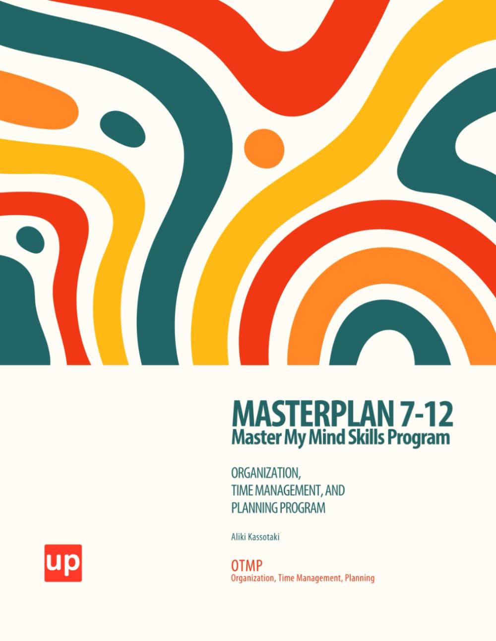 MASTERPLAN 7-12 Organization & Time Management Program