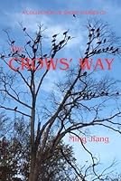 The Crows' Way B0DB68QK78 Book Cover