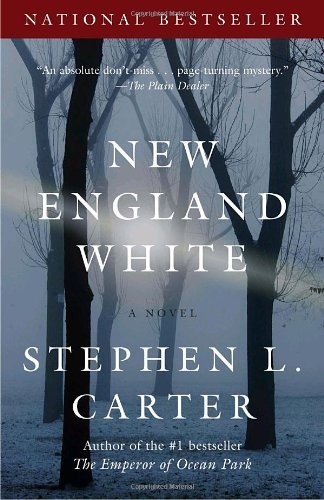 By Stephen L. Carter - New England White (Vinta... B0146UY078 Book Cover