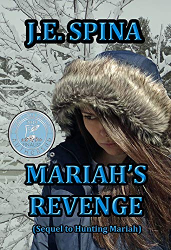 Mariah's Revenge (Sequel to Hunting Mariah) by [JE Spina]