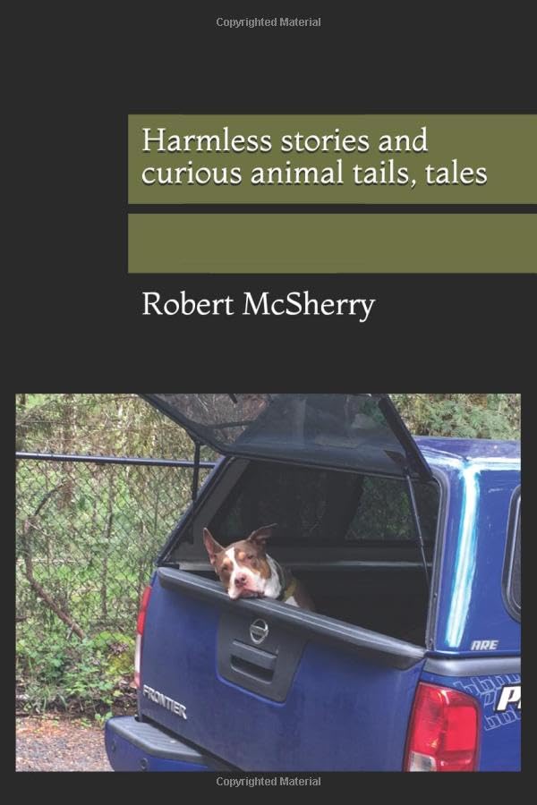 Harmless Stories & Other Curious Tails, Tales