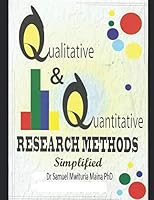 Qualitative and Quantitative Research Methods Simplified 1973163012 Book Cover