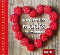 ¡Para la mejor abuela del mundo! (Minis) 8490680175 Book Cover