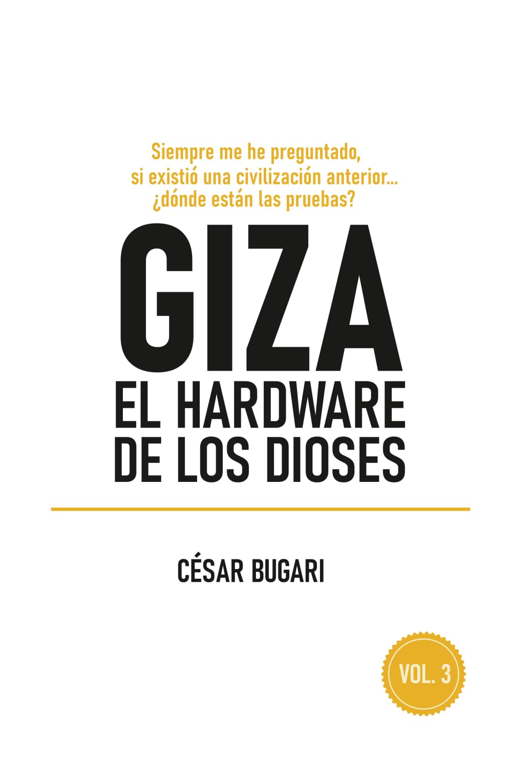 GIZA: El Hardware de los Dioses: Los antiguos egipcios no jugaban a los dados (Si existió una civilización anterior, ¿dónde están las pruebas?)