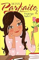 Miss parfaite 02 289709348X Book Cover