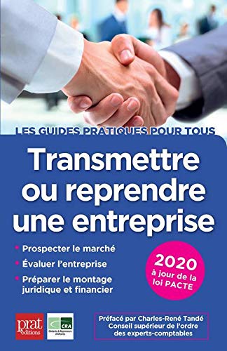 Transmettre ou reprendre une entreprise