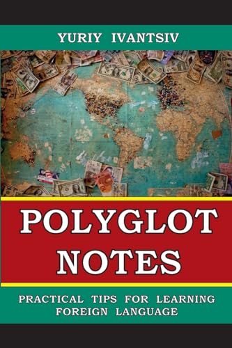 Polyglot Notes: Practical Tips for Learning Foreign Language view 2