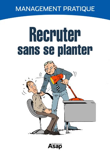 Télécharger Recruter sans se planter livre En ligne