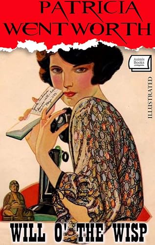 Will O' the Wisp. Illustrated