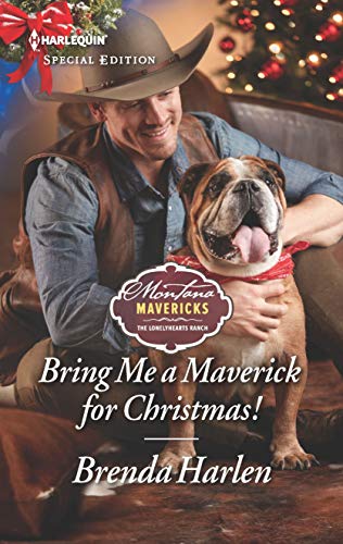 Bring Me a Maverick for Christmas! (By: Brenda Harlen)