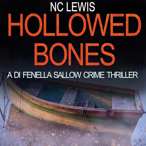Hollowed Bones - N.C. Lewis episode artwork