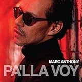 Marc Anthony - Pa'lla Voy
