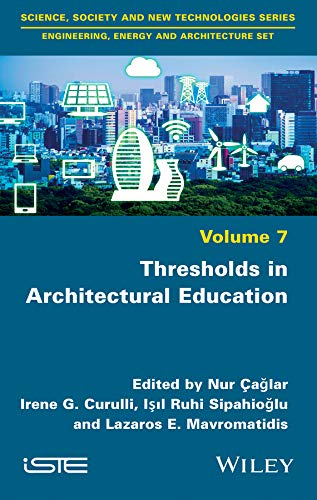Thresholds in Architectural Education guide d apprentissage pour enrichir vos projets de design