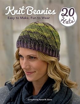 Books,Crafts, Hobbies & Home,Crafts & Hobbies Knit Beanies: Easy to Make, Fun to Wear Karen M. Burns