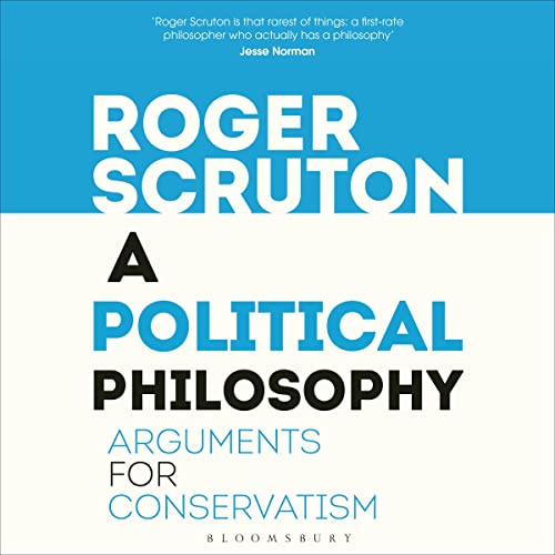 A Political Philosophy by Roger Scruton episode artwork