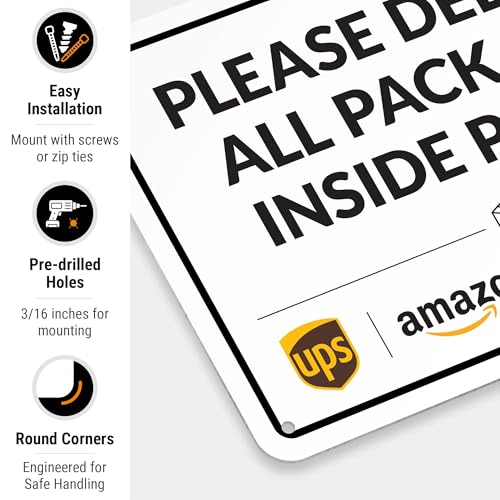Image of Package Delivery Sign, Delivery Instructions Deliver All Package Inside Porch Sign, 10x7 Inches, Rust Free .040 Aluminum, Fade Resistant, Made in USA