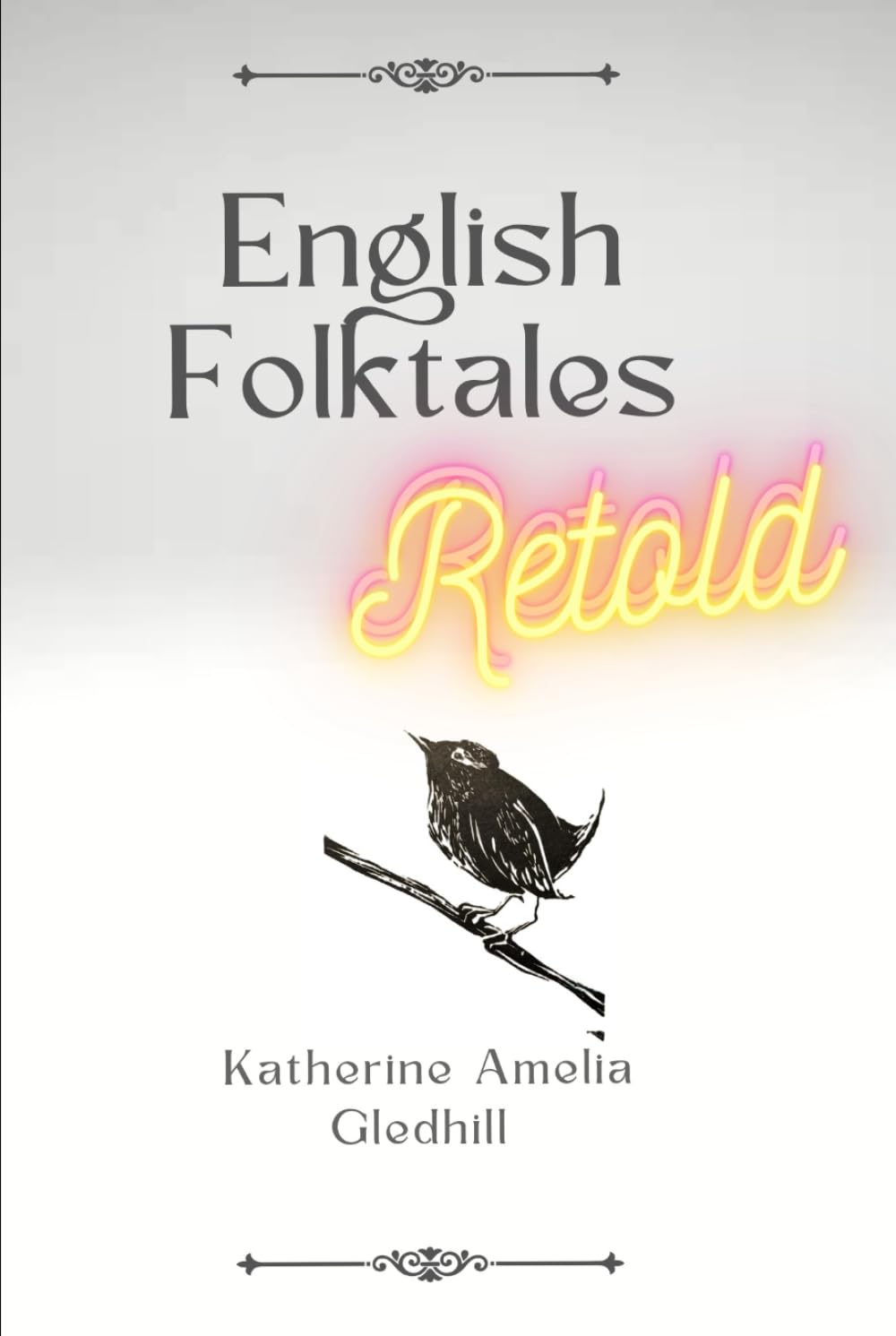 English Folktales Retold