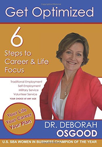 Get Optimized: 6 Steps to Career & Life Focus