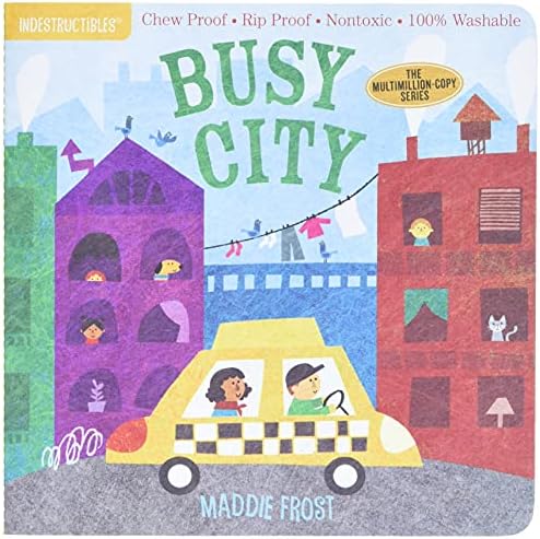 Indestructibles: Busy City: Chew Proof · Rip Proof · Nontoxic · 100% Washable (Book for Babies, Newborn Books, Safe to Chew)