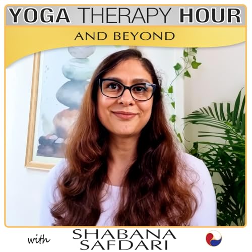 Faith, Simplicity, and the Healing Power of Yoga with Shabana Safdari