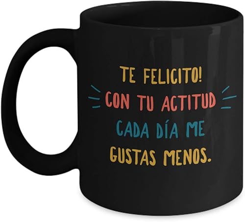 Miniatura 3 de Taza de Cafe Felicito Vaso, taza de té divertidas, tazas personalizadas, taza de café inspiradoras, taza con mensajes positivos.