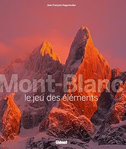 Livres Couvertures de Mont-Blanc, le jeu des éléments