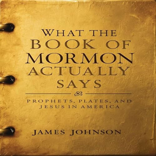 『What the Book of Mormon Actually Says』のカバーアート