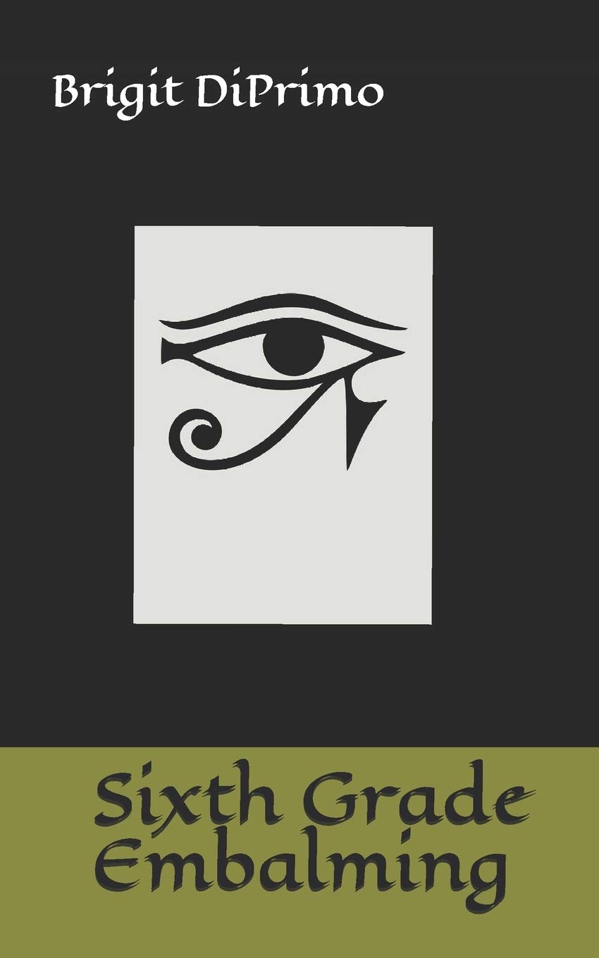 Sixth Grade Embalming