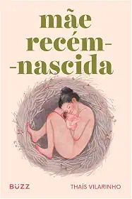 Mãe recém-nascida
