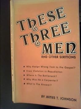 Paperback These Three Men and Other Sermons Book