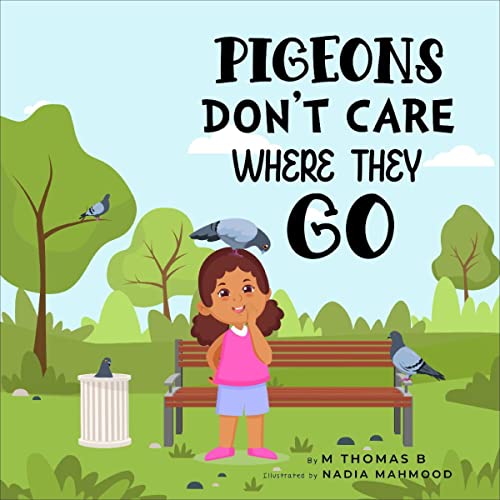 Pigeons Don&amp;rsquo;t Care Where They Go by M. Thomas B. episode artwork