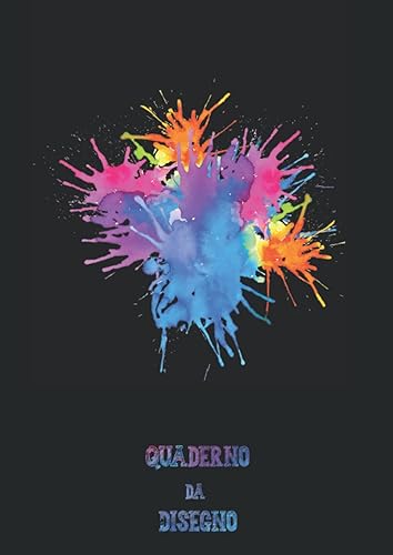 Quaderno da Disegno: Libro da Disegno per Bambini e Adulti - 109 Pagine Bianche - A4 - Un Album da Disegno per Bambini per Scrivere, Disegnare e Dipingere