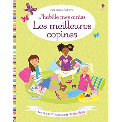 J'habille mes amies - Les meilleures copines - D&egrave;s 5 ans