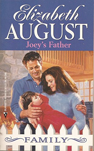 Joey's Father (Silhouette Romance, No 749) 0373821662 Book Cover