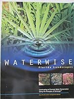 Waterwise: Florida Landscapes (Landscaping to Promote Water Conservation Using the Principles of Xeriscape) B001N98YLE Book Cover