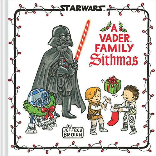 Image of Star Wars: A Vader Family Sithmas (Star Wars x Chronicle Books)