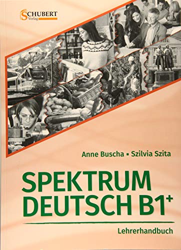 Spektrum Deutsch: Lehrerhandbuch B1 + Cd-Rom