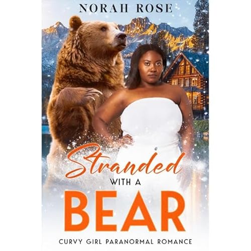 Stranded with a Bear Audiolibro Por Norah Rose arte de portada