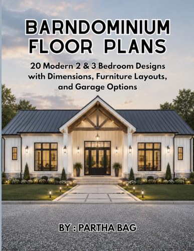 Barndominium Floor Plans: 20 Modern 2 & 3 Bedroom Designs with Dimensions, Furniture Layouts, and...