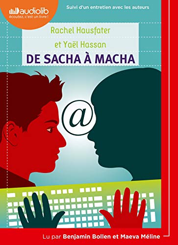 楽天 無料電子書籍 De Sacha à Macha: Livre audio 1 CD MP3 - Suivi d'un entretien avec les auteurs バイ