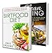Healthy Eating: Healthy Eating Boxset, Sirtfood and Clean Eating. Better Food For a Better You (Diet & Fitness Series Book 1)