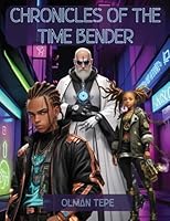 Chronicles of the Time Bender 9679186369 Book Cover