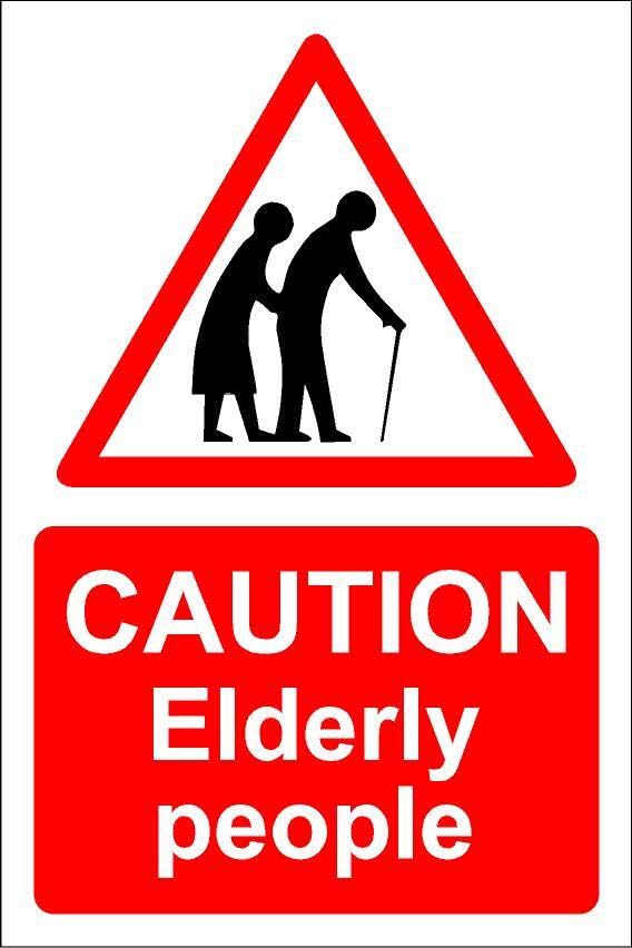 Caution, elderly people - 1mm flexible Plastic sign (400mm x 300mm)